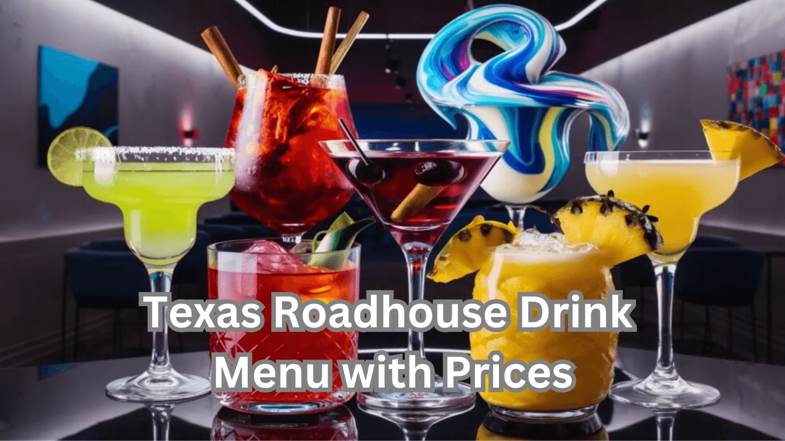 Texas Roadhouse Drink Menu