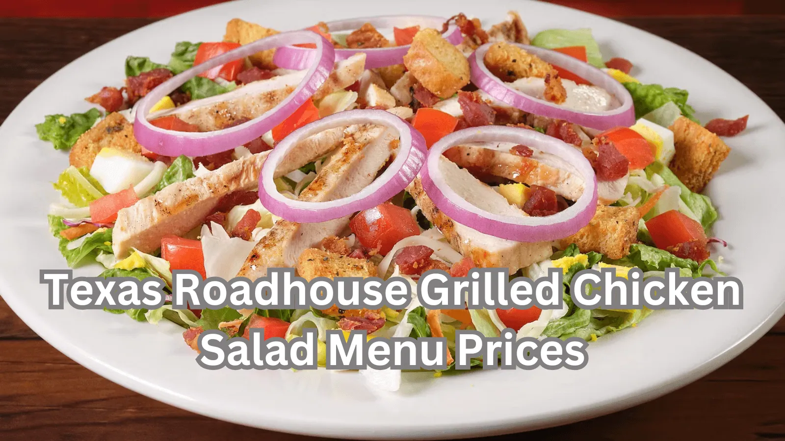 Texas Roadhouse Grilled Chicken Menu Prices